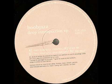 Needs — Boobjazz - Free Your Soul (1999)