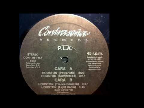 Juan Carlos Pla — P.L.A. - Houston (Light Radio) (B2)