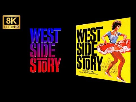 Leonard Bernstein — West Side Story Soundtrack (OST) by Leonard Bernstein [8K]