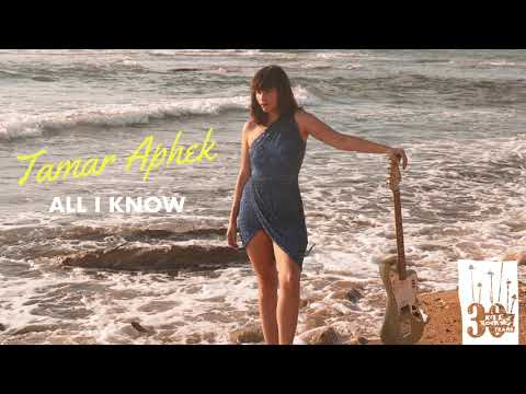 Tamar Aphek — Tamar Aphek - All I Know (Official Audio)