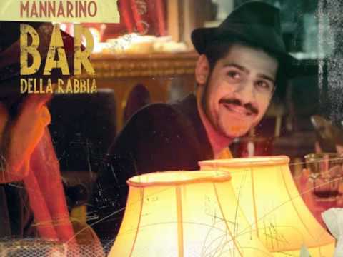 Alessandro Mannarino — Mannarino | Scetate vajò