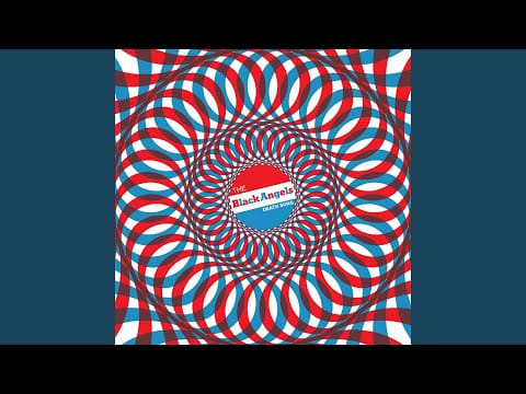 The Black Angels — Life Song