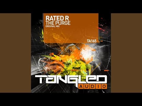 Rated R (11) — The Purge (Original Mix)