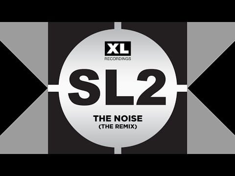 SL2 — SL2 - The Noise (The Remix)