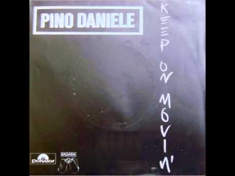 Pino Daniele — Pino Daniele - Keep On Movin'