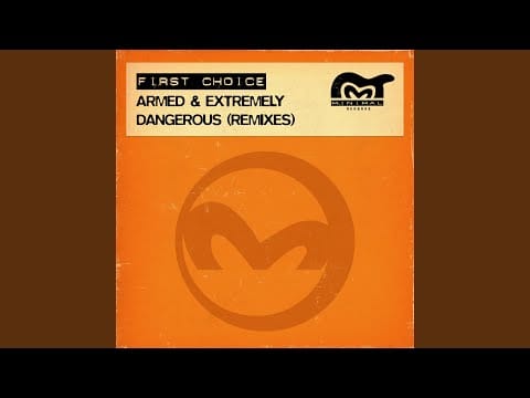 First Choice — Armed & Extremely Dangerous (Black Science Orchestra Restoration Instrumental)