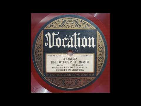 The Bar Harbor Society Orchestra — The Bar Harbor Society Orchestra - Three O'Clock In The Morning