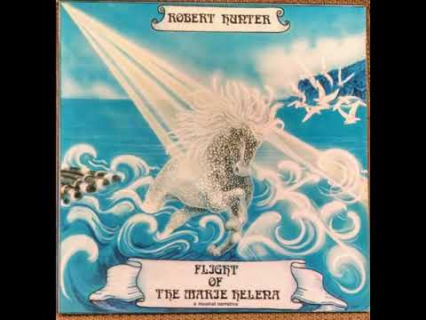 Robert Hunter — Robert Hunter - Flight of the Marie Helena