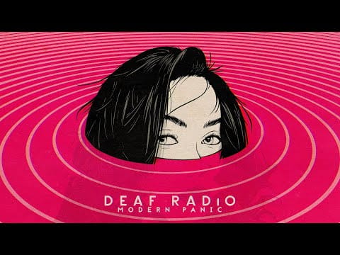 Deaf Radio — Deaf Radio - Modern Panic (Full Album)