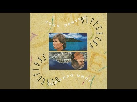 John Denver — The Chosen Ones