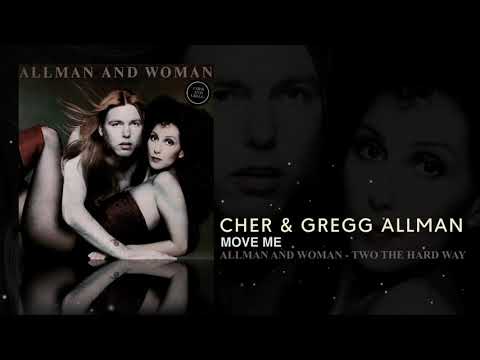Allman and Woman — Cher & Gregg Allman - Move Me (Remastered)