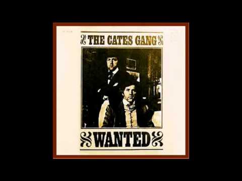 The Cates Gang — The Cates Gang - We All Got To Help Each Other