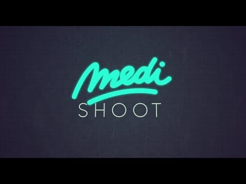 Medi — MEDI - Shoot (video lyrics)