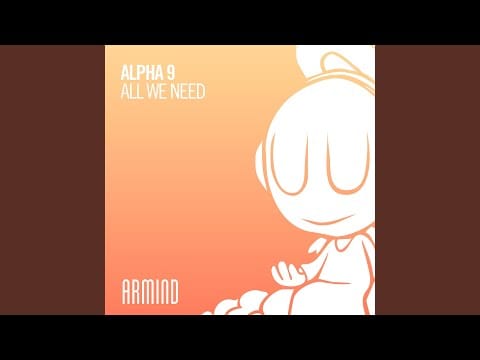 Alpha 9 — All We Need (Extended Mix)