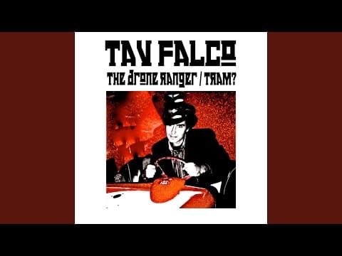 Tav Falco — Tram?