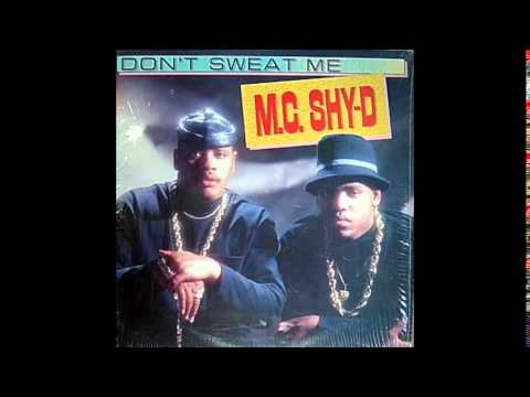 MC Shy D — MC Shy D - I Am Back - Don't Sweat Me