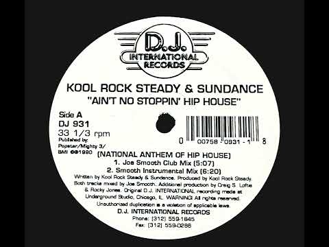 Kool Rock Steady — Kool Rock Steady & Sundance - Ain't No Stoppin Hip House (Dub)