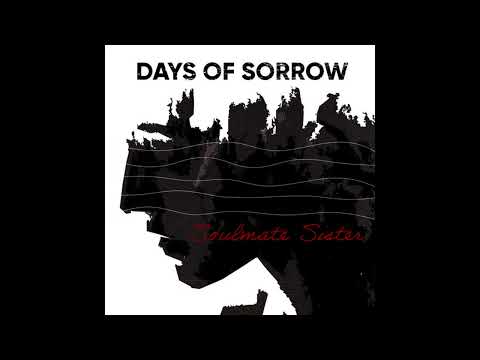Days Of Sorrow — Days of Sorrow - Firestar