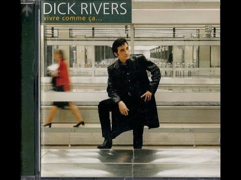 Dick Rivers — Dick Rivers   Eternelle         1997