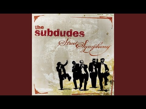 The Subdudes — Thorn In Her Side