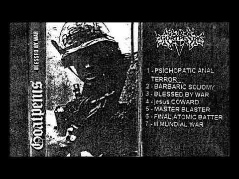 Goatpenis — GOATPENIS Blessed by War
