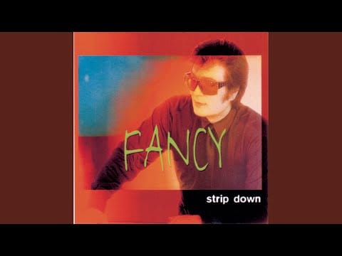 Fancy — Strip Down
