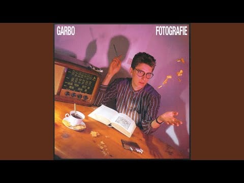 Garbo (3) — Quanti Anni Hai? (2004 Remaster)