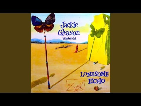 Jackie Gleason — Someday I'll Find You