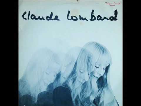 Claude Lombard — Claude Lombard - Claude Lombard Chante (LP 1969) - Face B