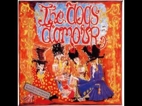 The Dogs D'Amour — Dogs D' Amour- Dynamite Jet Saloon