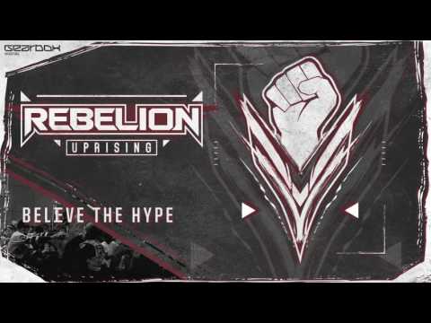 Rebelion (8) — Rebelion - Believe the hype [GBDA03]