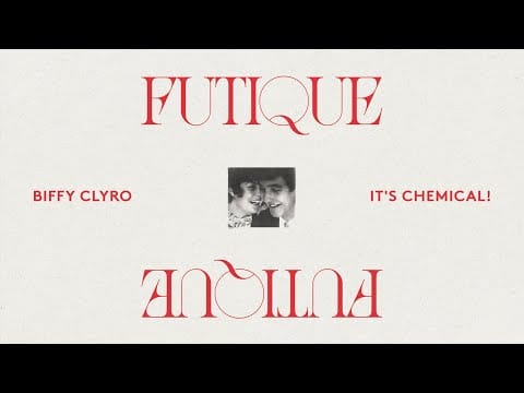 Biffy Clyro — It's Chemical!