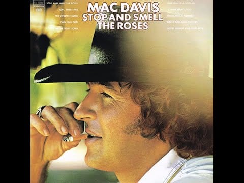Mac Davis — Stop And Smell The Roses | Mac Davis | 1974 Columbia LP