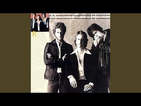 McGuinn, Clark & Hillman — Bye Bye, Baby