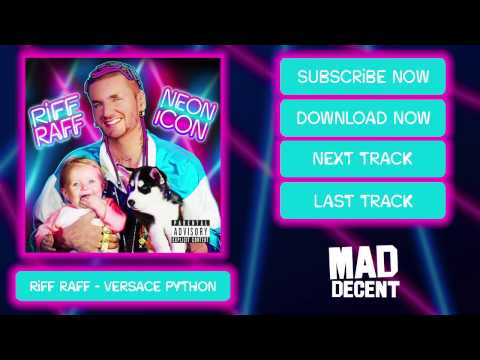 Riff Raff (16) — RiFF RAFF - VERSACE PYTHON [Official Full Stream]