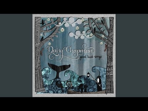 Daisy Chapman — Settle Down