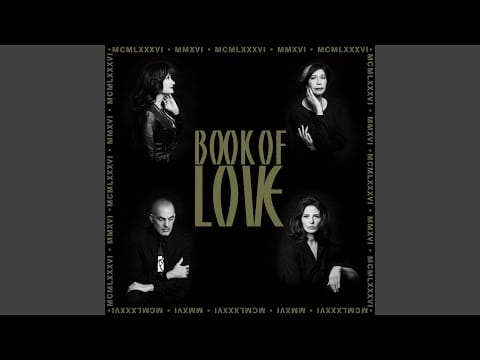 Book of Love — I Touch Roses (2016 Remaster)