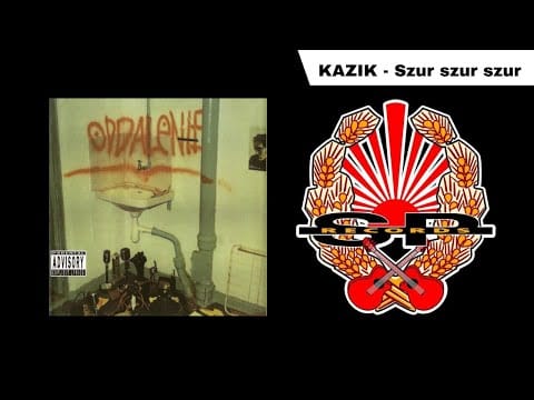 Kazik Staszewski — KAZIK - Szur szur szur [OFFICIAL AUDIO]