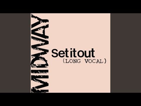 Midway (2) — Set it Out (Long Version)