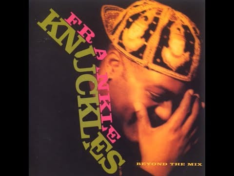 Frankie Knuckles — Frankie Knuckles...The Whistle Song...Extended Mix...