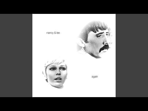 Nancy Sinatra & Lee Hazlewood — Got It Together