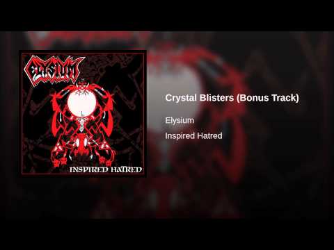 Elysium (14) — Crystal Blisters (Bonus Track)