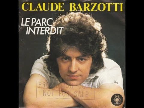 Claude Barzotti — Claude Barzotti Le parc interdit 1978