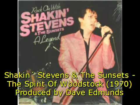 Shakin' Stevens And The Sunsets — Shakin´ Stevens & The Sunsets - Spirit Of Woodstock (1970)