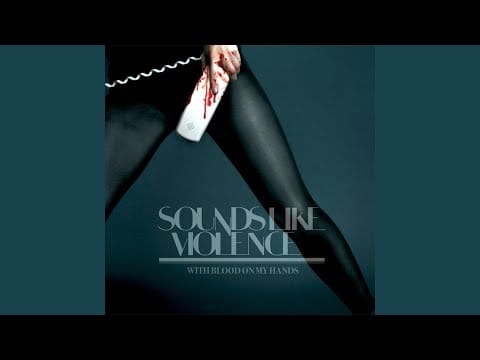 Sounds Like Violence — Cold Cold Blood