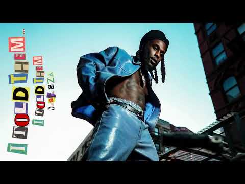 Burna Boy — I Told Them (feat. GZA)