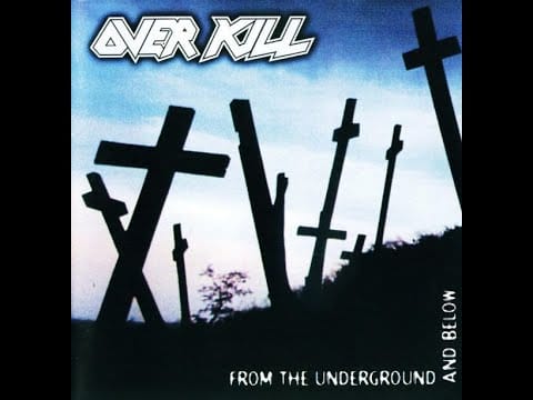 Overkill — Overkill - From The Underground And Below (1997) Full Album