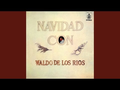 Waldo De Los Rios — La canción del tamborilero (Carol of the Drum)