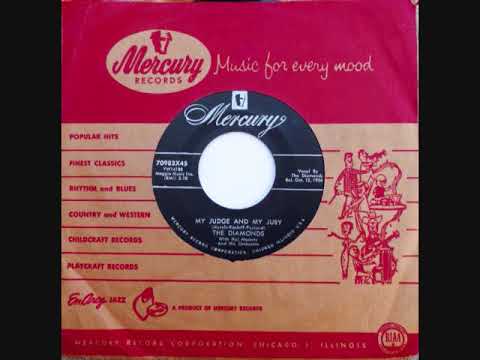 The Diamonds — My Judge And My Jury ~ The Diamonds (1956)