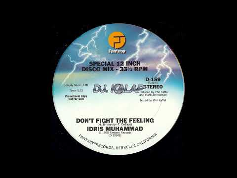 Idris Muhammad — B -  Idris Muhammad   Don't Fight The Feeling